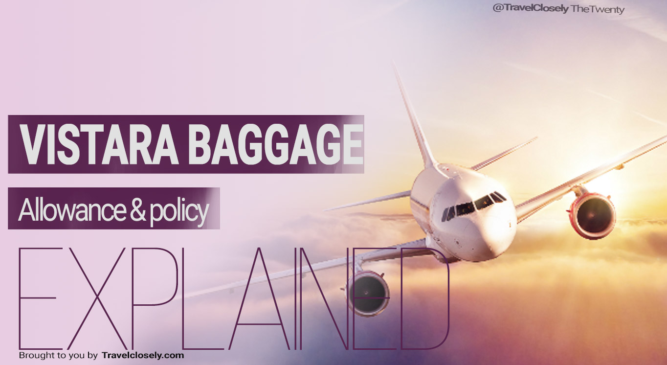 What Is Vistara Baggage Charges Vistara Bag Rules 2020 All Explained