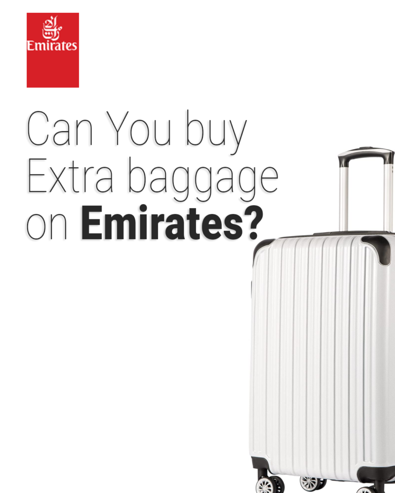 Can I Buy Extra Baggage On Emirates? 2026 - Step By Step
