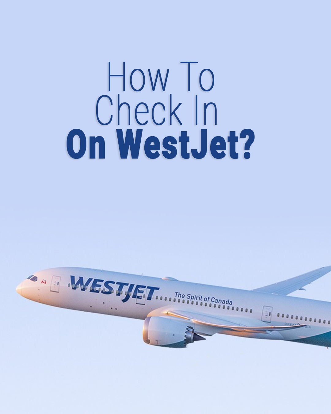 How do I check in with WestJet-1