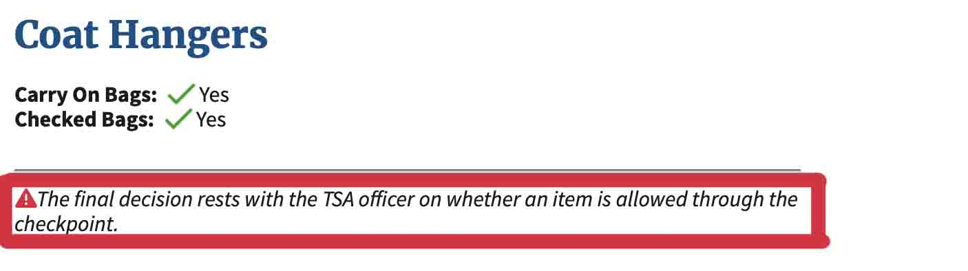 Note that TSA officers make the final decision at checkpoints