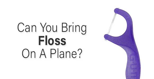 bring-floss-on-planes