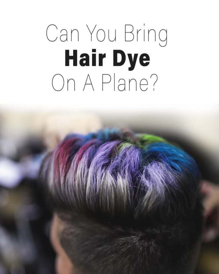 Can You Bring Hair Dye (Colors) On a Plane? 2025