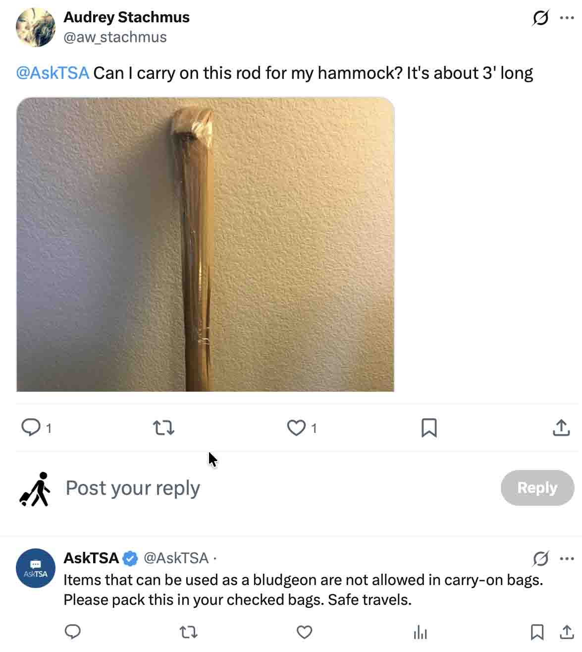 A traveler asks the TSA if a three-foot wooden hammock rod wrapped in plastic is allowed in carry-on luggage