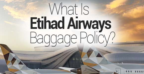 etihad airways baggage policy
