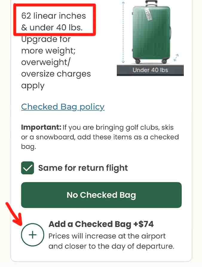 Airline checked bag policy screen showing 62 linear inches and under 40 lbs limit, with option to add a checked bag